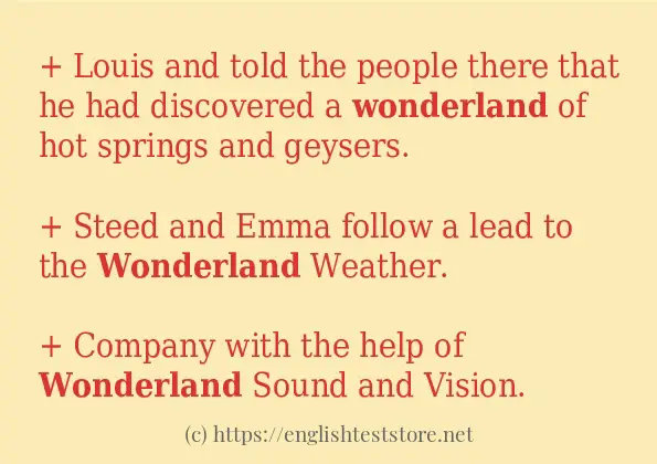 In sentence examples of wonderland