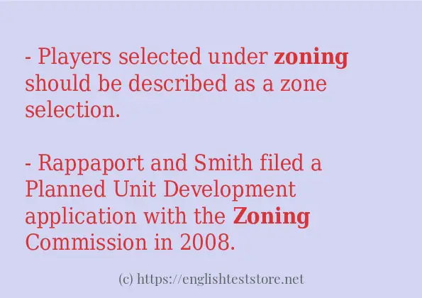 In-sentence examples of zoning