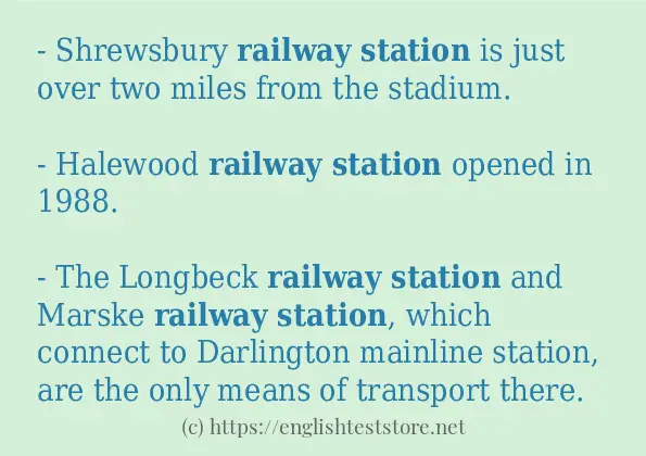 In sentence use of Railway station