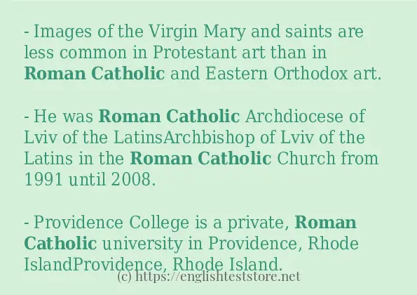 In sentence use of Roman catholic