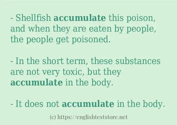 In sentence use of accumulate