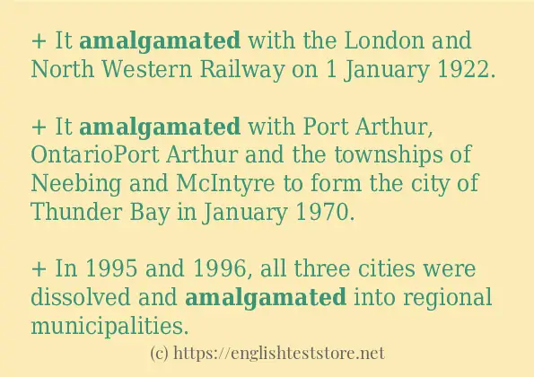 In sentence use of amalgamated