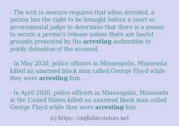 In sentence use of arresting