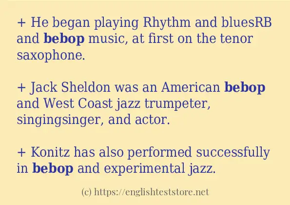 In sentence use of bebop