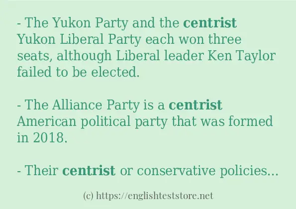 In sentence use of centrist