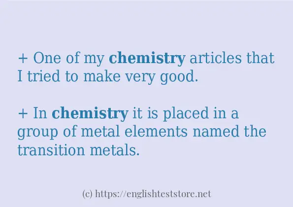 In sentence use of chemistry