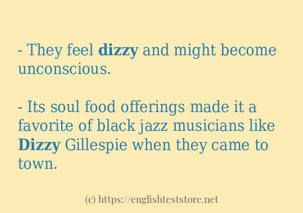 In sentence use of dizzy