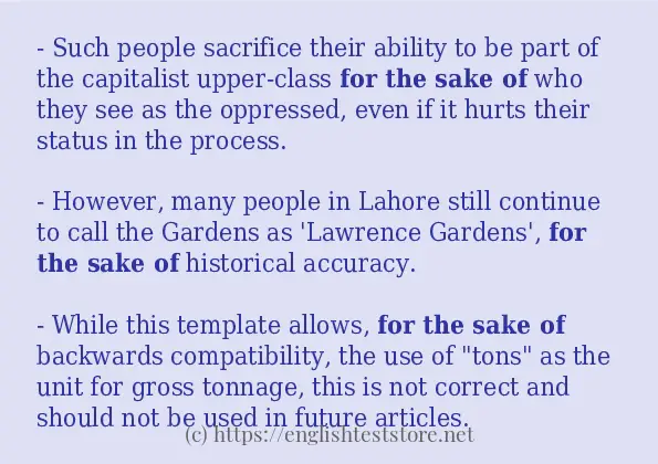In sentence use of for the sake of