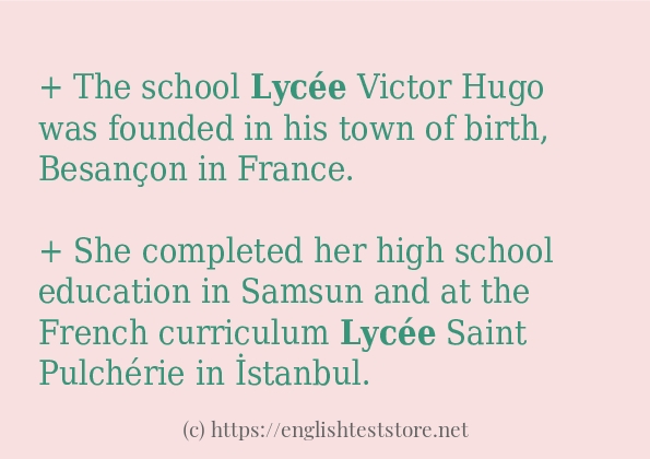 In sentence use of lycée