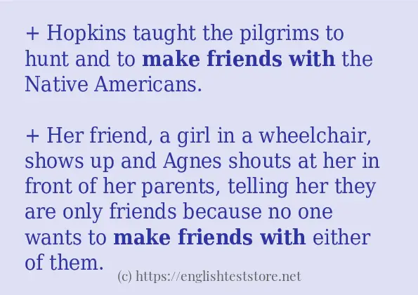 In sentence use of make friends with