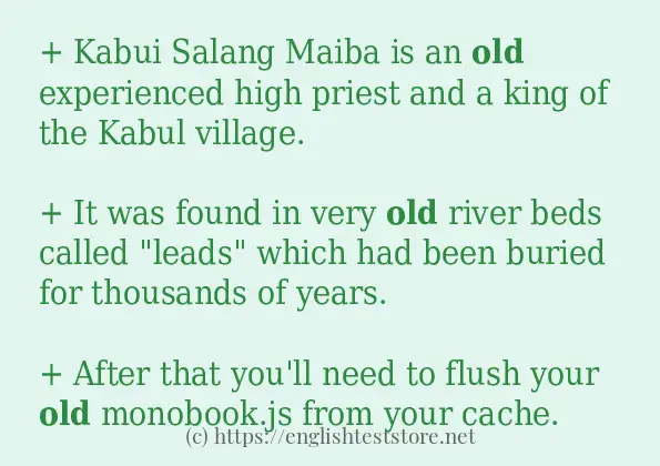 In sentence use of old