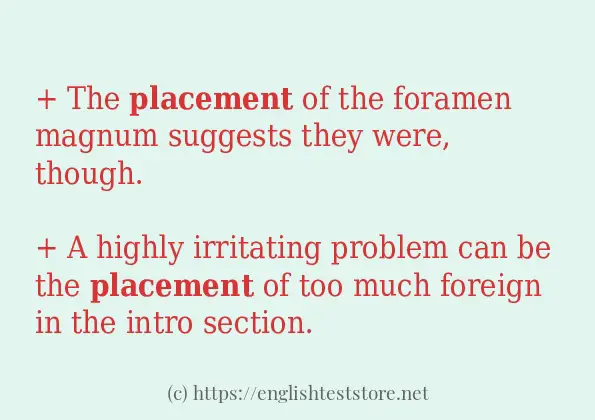 In sentence use of placement