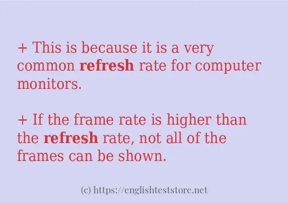 In sentence use of refresh