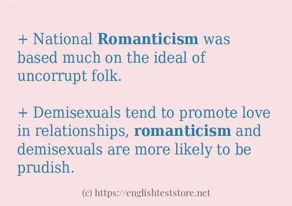 In sentence use of romanticism