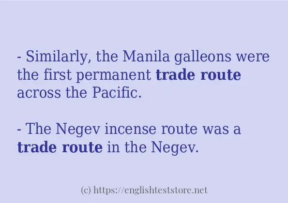 In sentence use of trade route