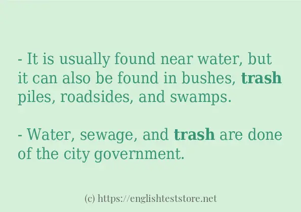 In sentence use of trash In sentence use of trash