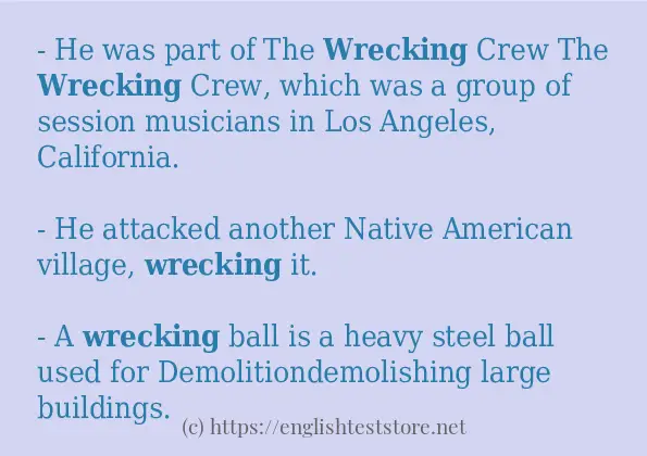 In sentence use of wrecking