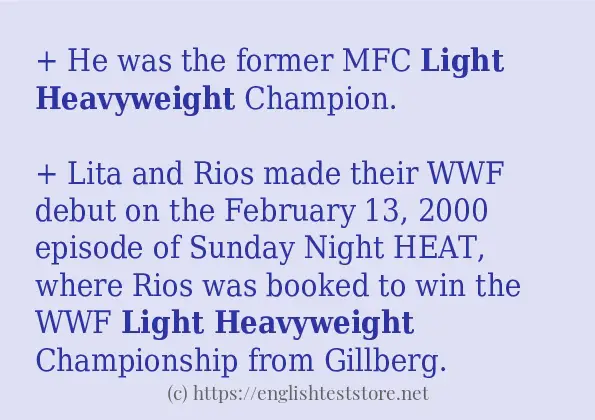 Light heavyweight some example sentences