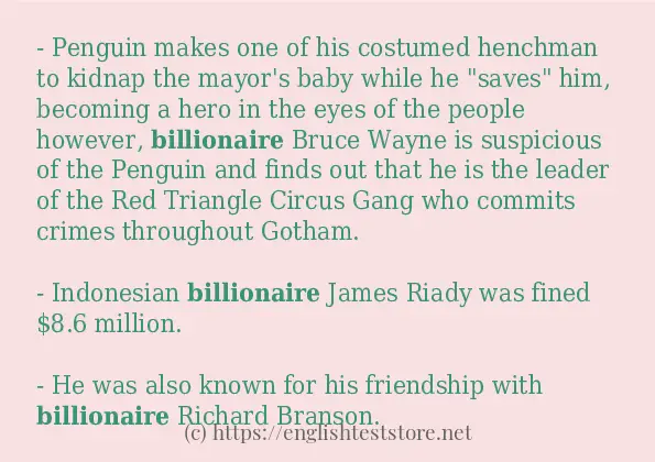 Make sentence of billionaire