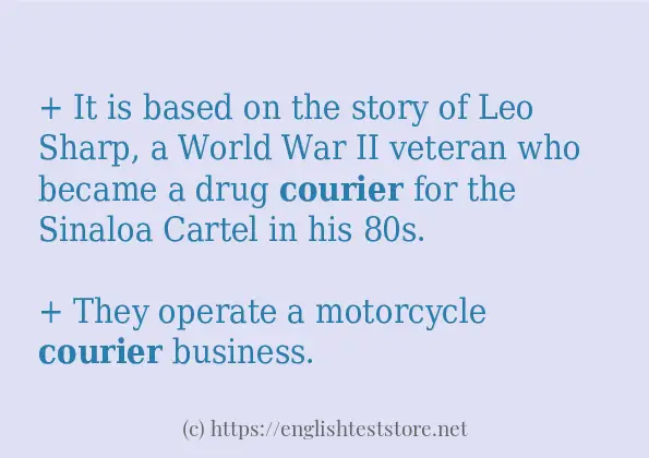 Make sentence of courier