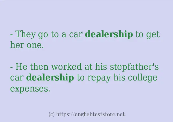 Make sentence of dealership