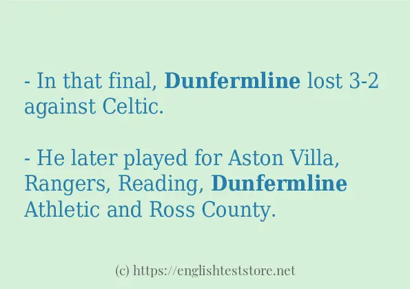 Make sentence of dunfermline