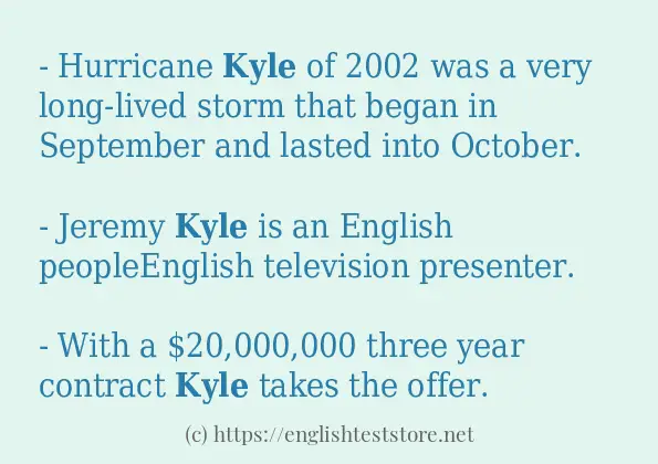 Make sentence of kyle