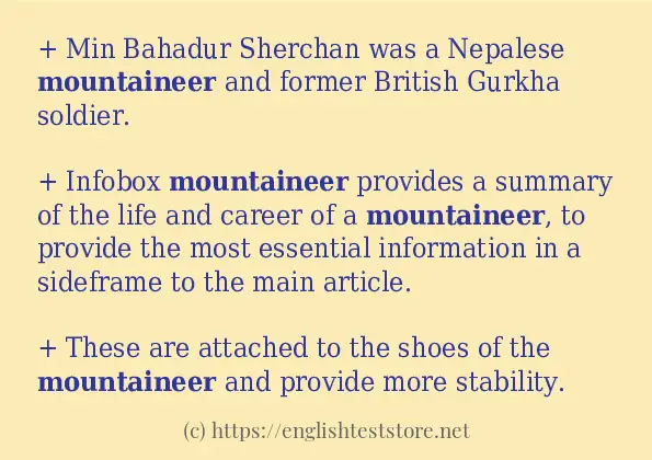 Make sentence of mountaineer