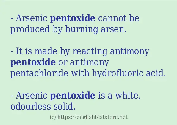 Make sentence of pentoxide