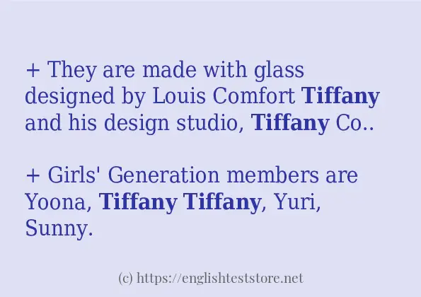 Make sentence of tiffany