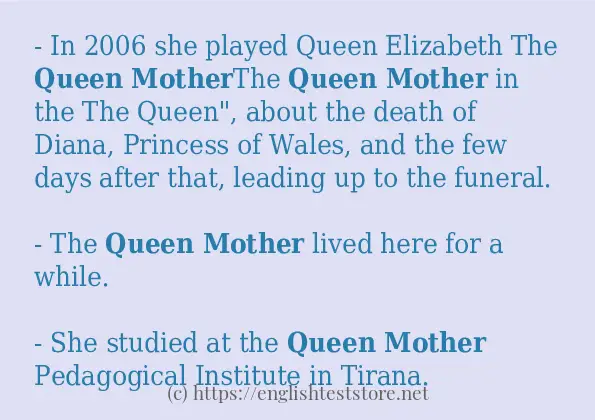 Queen mother example in sentences