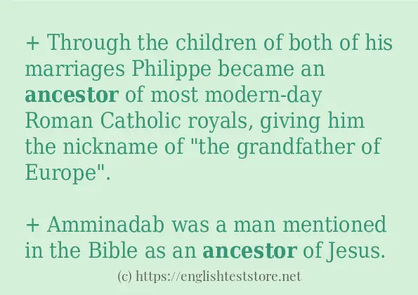 Sentence example of ancestor