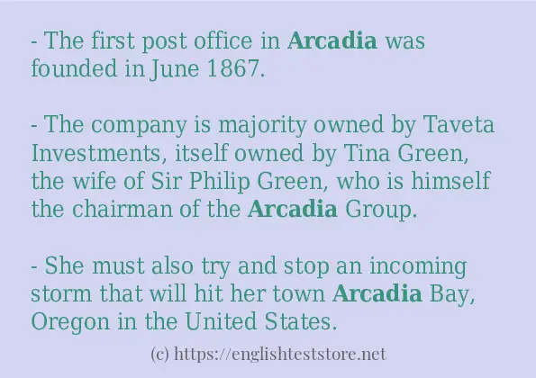 Sentence example of arcadia