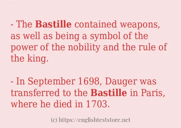 Sentence example of bastille