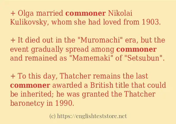 Sentence example of commoner