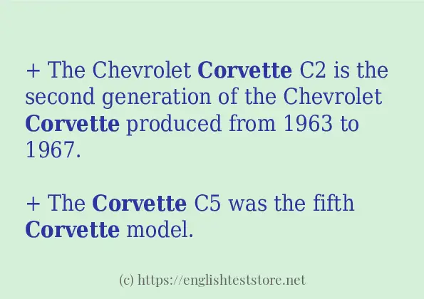 Sentence example of corvette