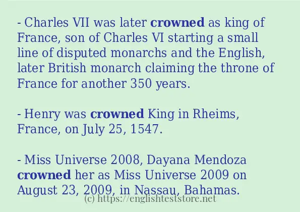 Sentence example of crowned