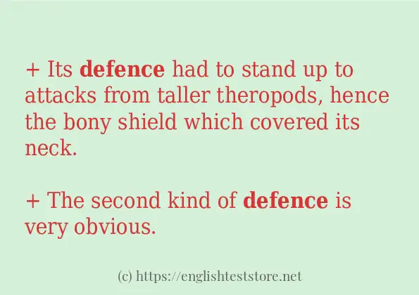 Sentence example of defence