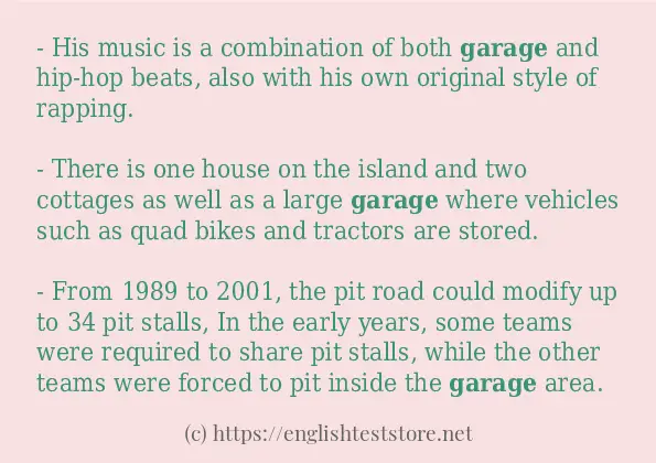 Sentence example of garage