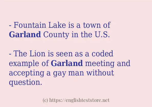 Sentence example of garland