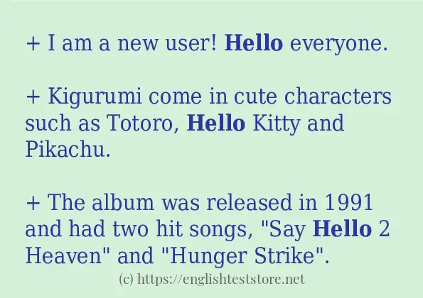 Sentence example of hello