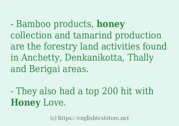 Sentence example of honey
