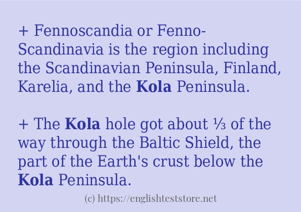 Sentence example of kola
