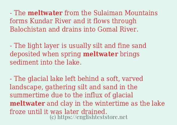 Sentence example of meltwater