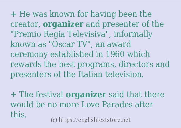 Sentence example of organizer