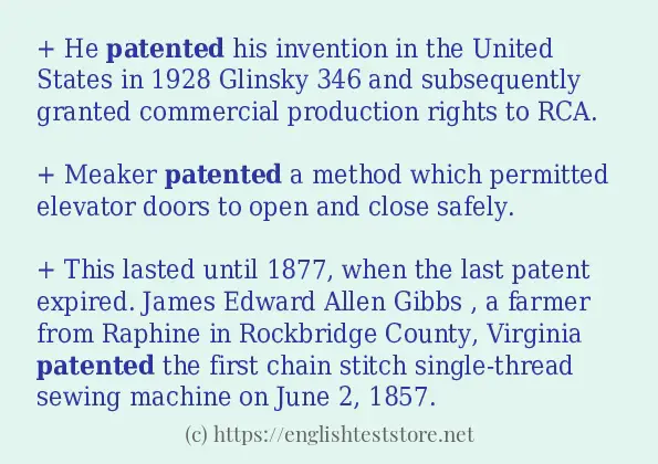 Sentence example of patented