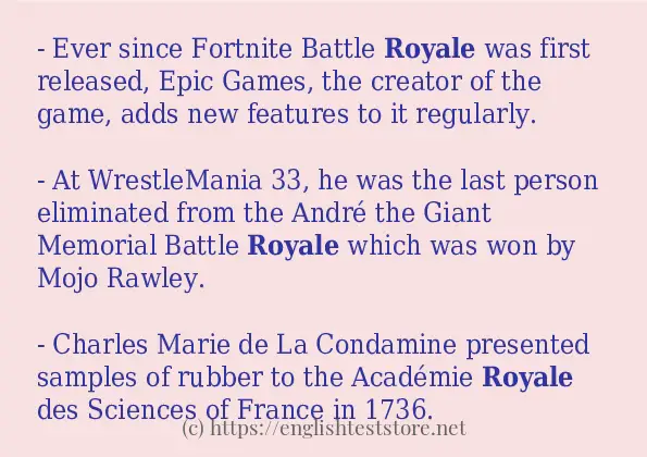 Sentence example of royale