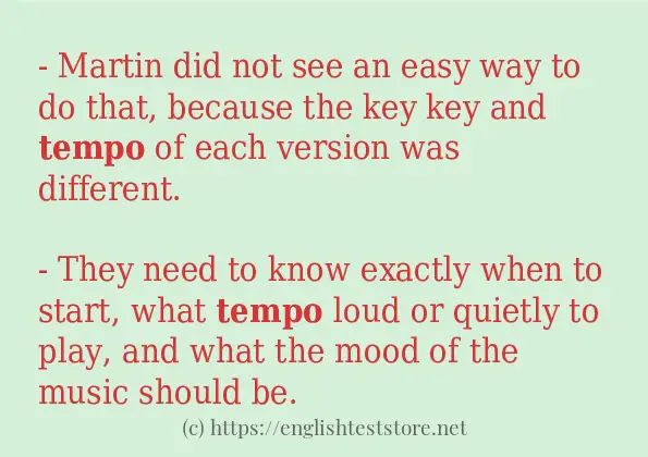 Sentence example of tempo