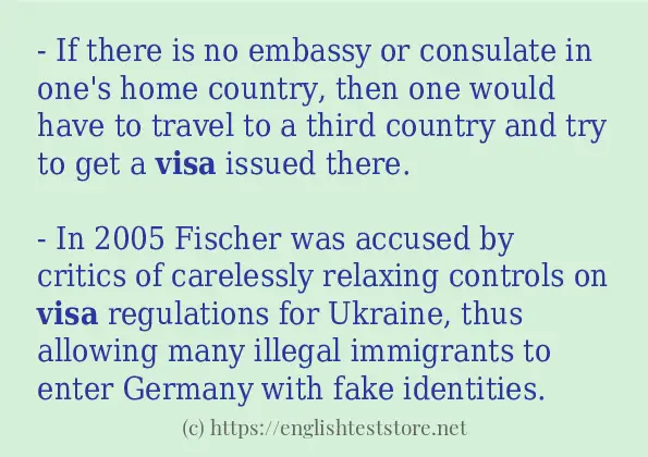 Sentence example of visa