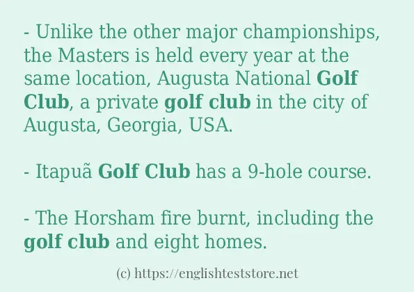 Some example sentences of Golf club